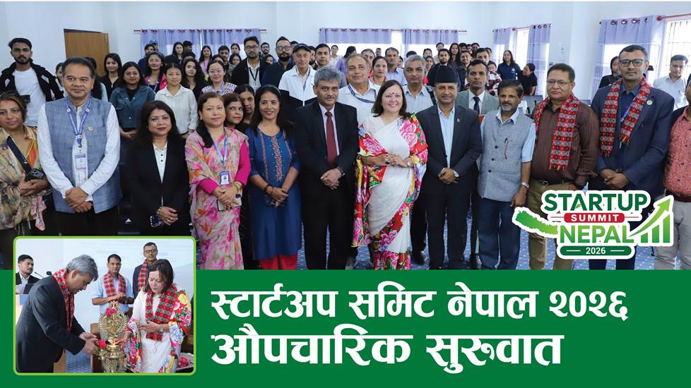 ‘स्टार्टअप समिट नेपाल–२०२६’ अभियान सुरु